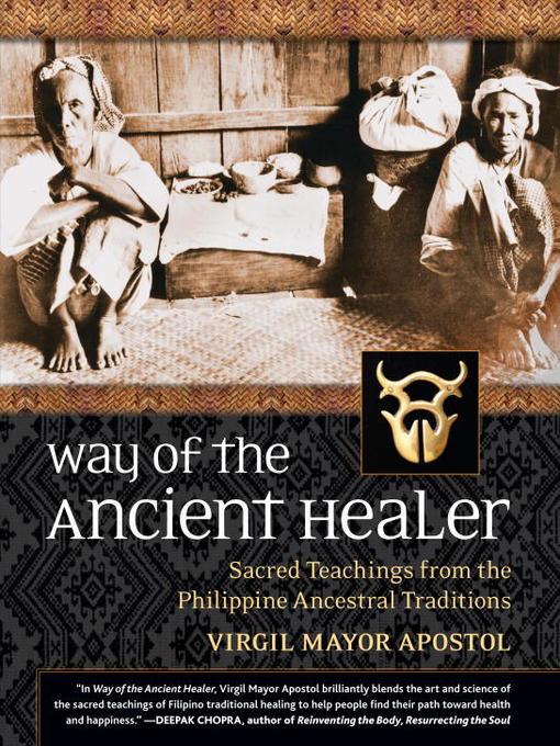 Title details for Way of the Ancient Healer by Virgil Mayor Apostol - Available